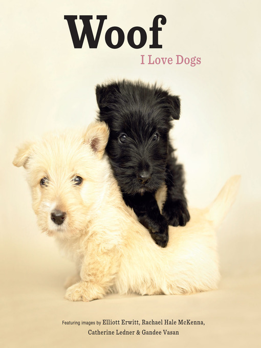 Title details for Woof by Elliott Erwitt - Available